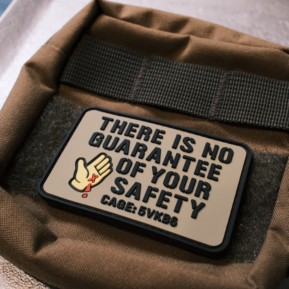 There Is No Guarantee Of Your Safety! 3x2" Patch by Maratac® Countycomm
